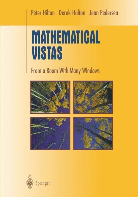 Cover: 9780387950648 | Mathematical Vistas | From a Room with Many Windows | Hilton (u. a.)
