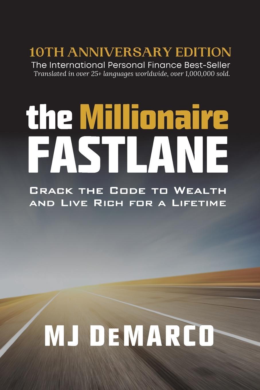 Cover: 9780984358106 | The Millionaire Fastlane | M. J. Demarco | Taschenbuch | Paperback