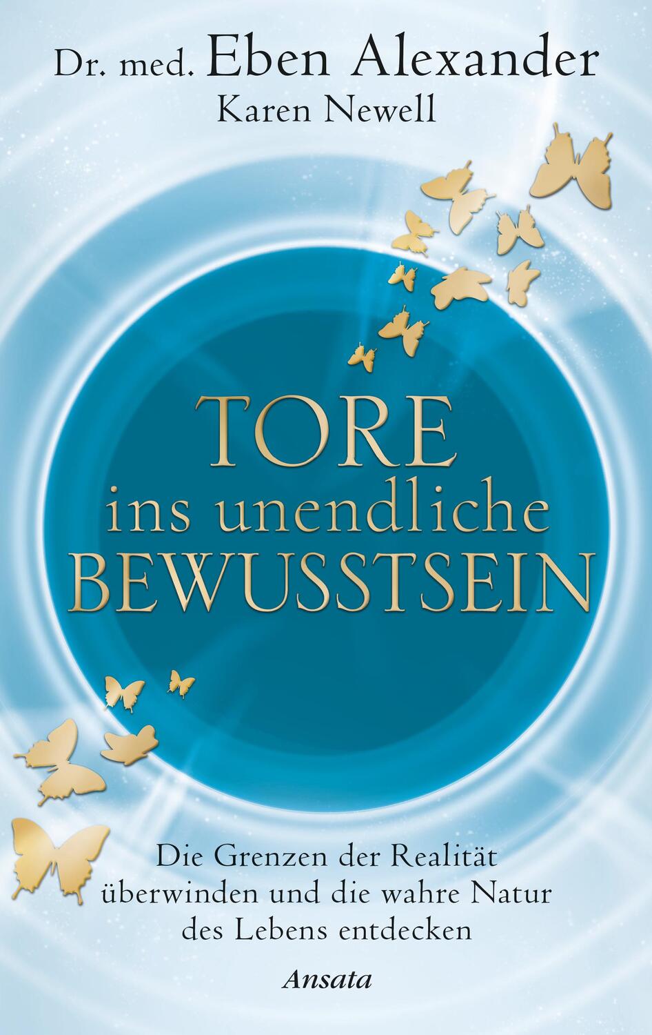 Cover: 9783778775424 | Tore ins unendliche Bewusstsein | Eben Alexander (u. a.) | Buch | 2018