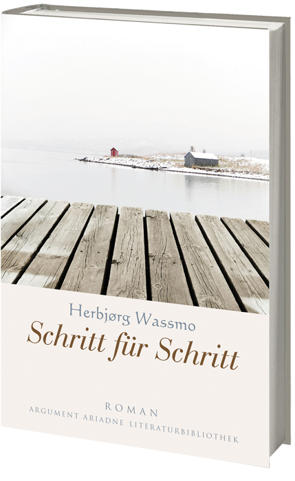 Cover: 9783867544047 | Schritt für Schritt | Roman | Herbjoerg Wassmo | Buch | 352 S. | 2016
