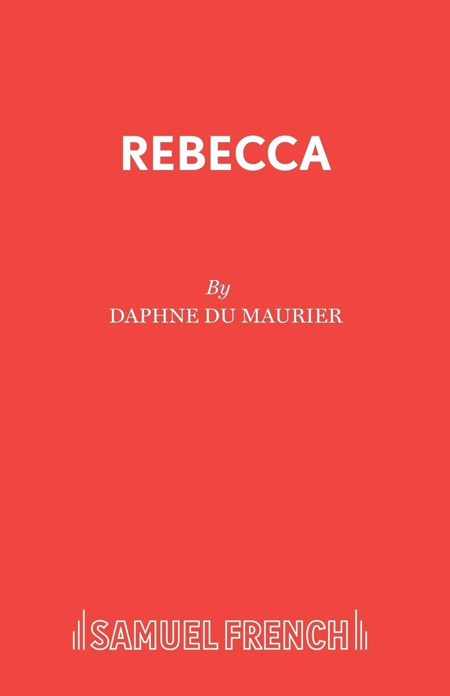 Cover: 9780573013737 | Rebecca | Daphne du Maurier | Taschenbuch | Paperback | Englisch