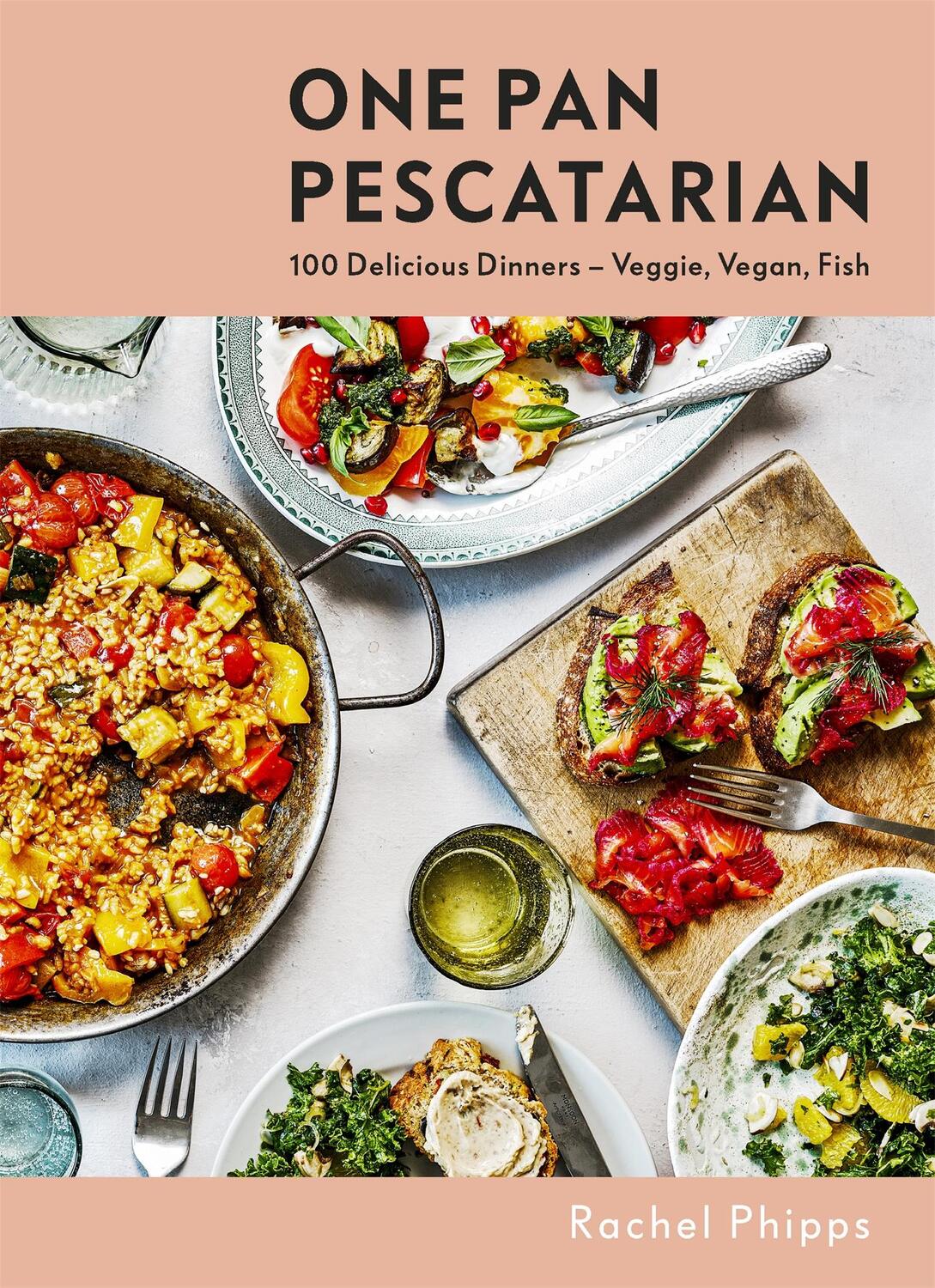Cover: 9781529345148 | One Pan Pescatarian | 100 Delicious Dinners - Veggie, Vegan, Fish