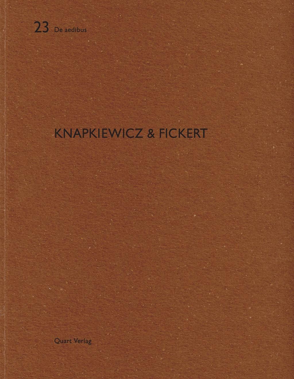 Cover: 9783907631898 | Knapkiewicz &amp; Fickert | Dt/engl, De aedibus 23 | Taschenbuch | 72 S.