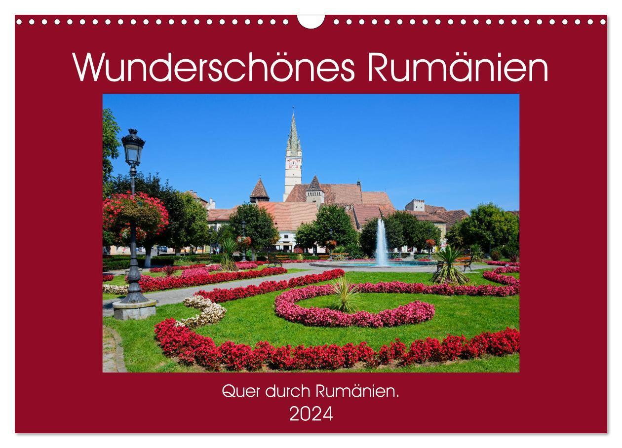 Cover: 9783675447752 | Wunderschönes Rumänien (Wandkalender 2024 DIN A3 quer), CALVENDO...