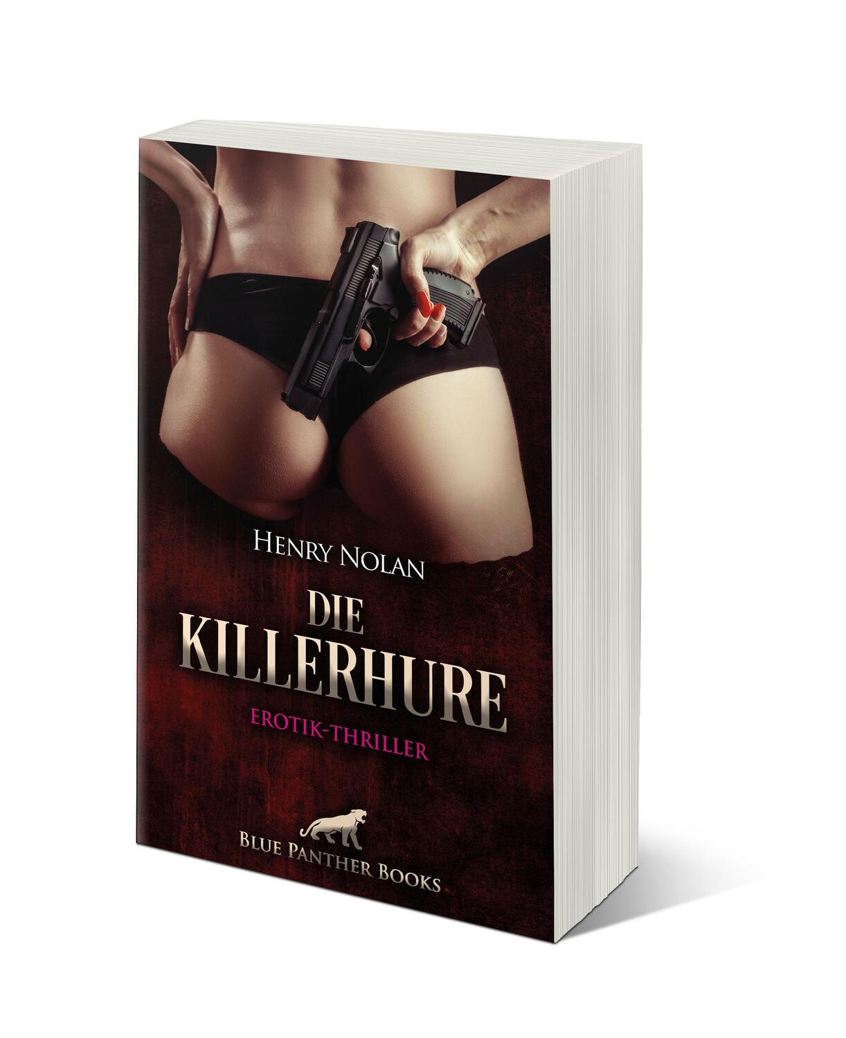 Bild: 9783756121922 | Die KillerHure Erotik-Thriller | Eine Hostess mit dunkler Seite ...