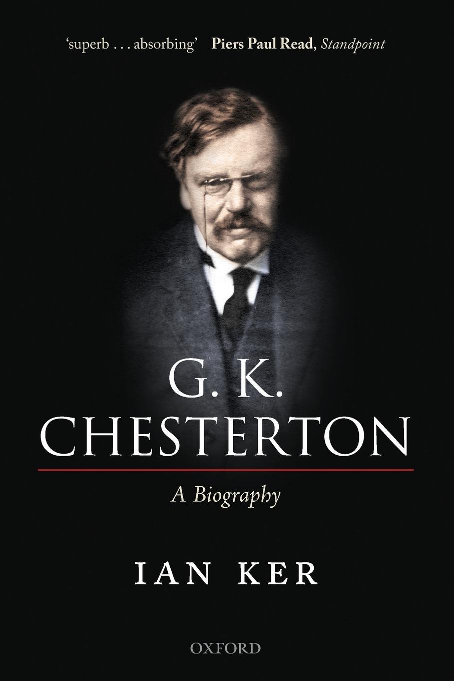 Cover: 9780199655762 | G. K. Chesterton | A Biography | Ian Ker | Taschenbuch | Paperback