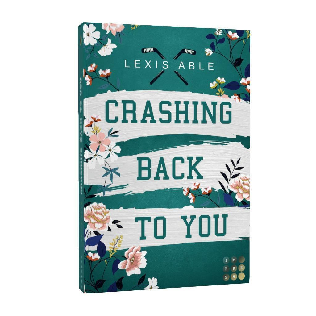 Bild: 9783551305312 | Crashing Back to You (»Back to You«-Reihe 2) | Lexis Able | Buch