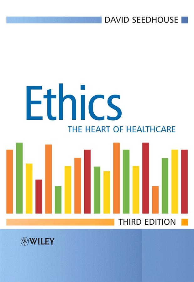 Cover: 9780470018132 | Ethics | The Heart of Health Care | David Seedhouse | Taschenbuch