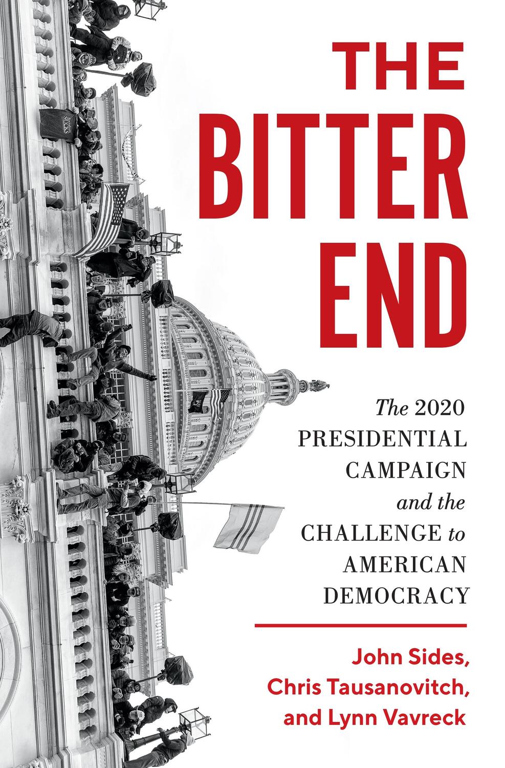 Cover: 9780691213453 | The Bitter End | Chris Tausanovitch (u. a.) | Buch | Gebunden | 2022