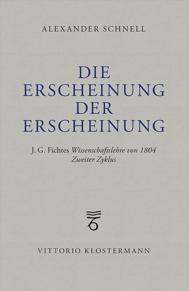 Cover: 9783465046318 | Die Erscheinung der Erscheinung | Alexander Schnell | Taschenbuch