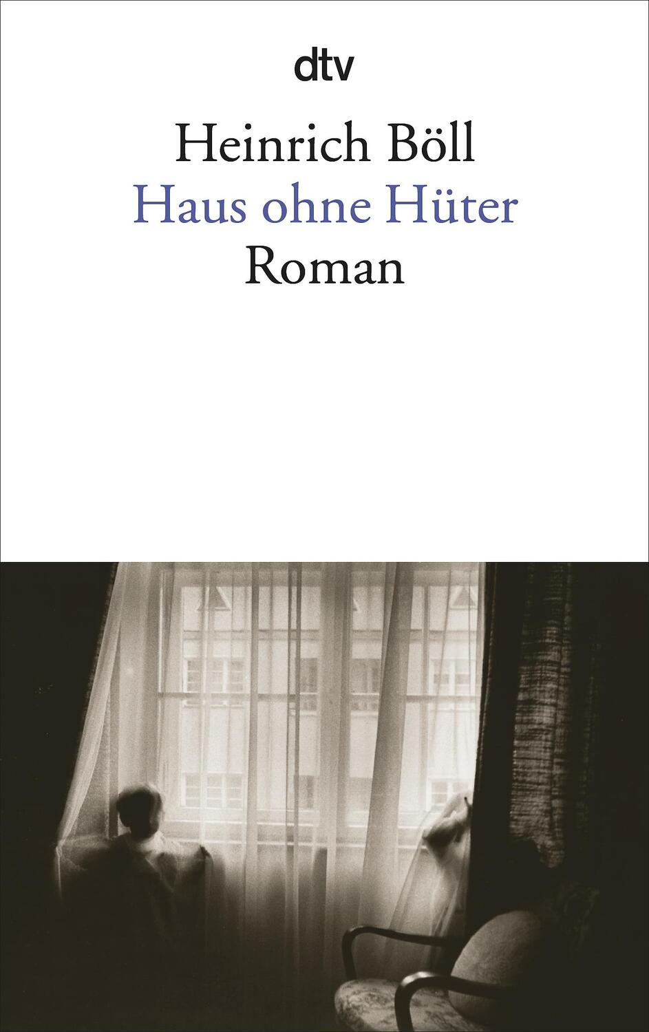 Cover: 9783423016315 | Haus ohne Hüter | Heinrich Böll | Taschenbuch | Deutsch | 1981