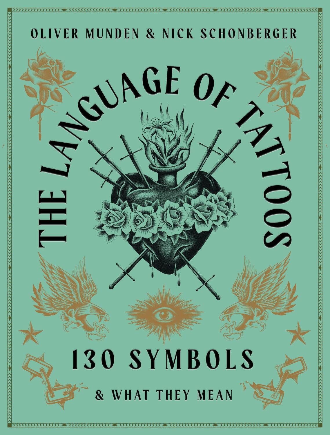 Cover: 9780711267862 | The Language of Tattoos | 130 Symbols and What They Mean | Schonberger