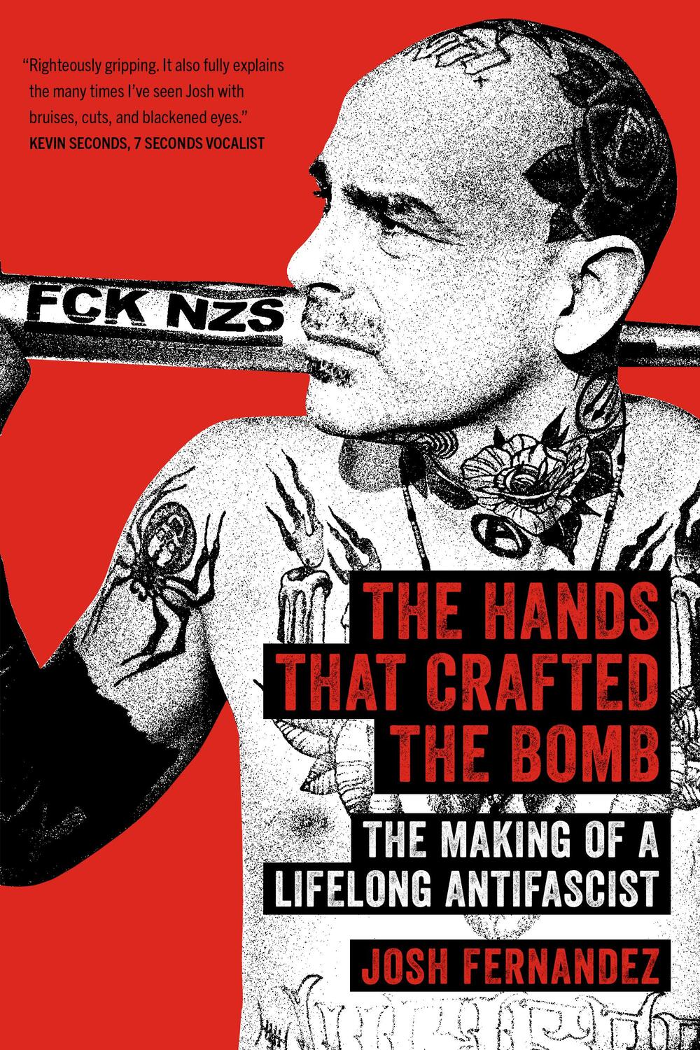 Cover: 9798887440231 | The Hands That Crafted the Bomb | The Making of a Lifelong Antifascist