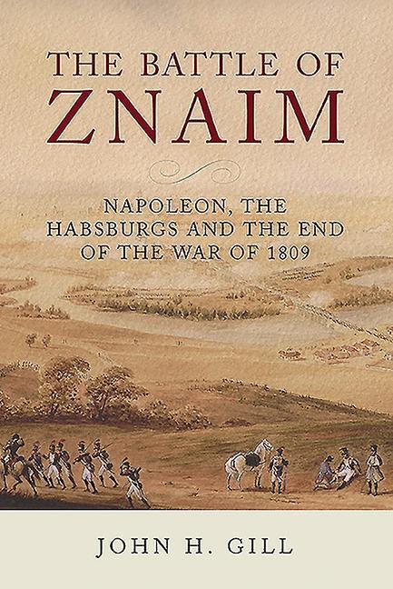 Cover: 9781784384500 | The Battle of Znaim | John H Gill | Buch | Englisch | 2020