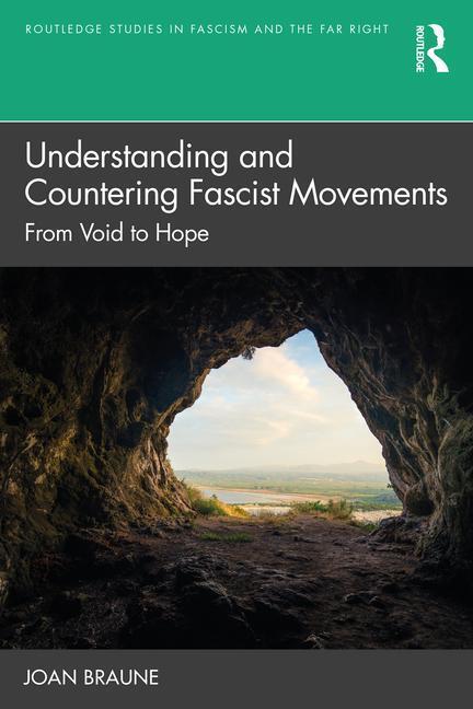 Cover: 9780367696986 | Understanding and Countering Fascist Movements | From Void to Hope