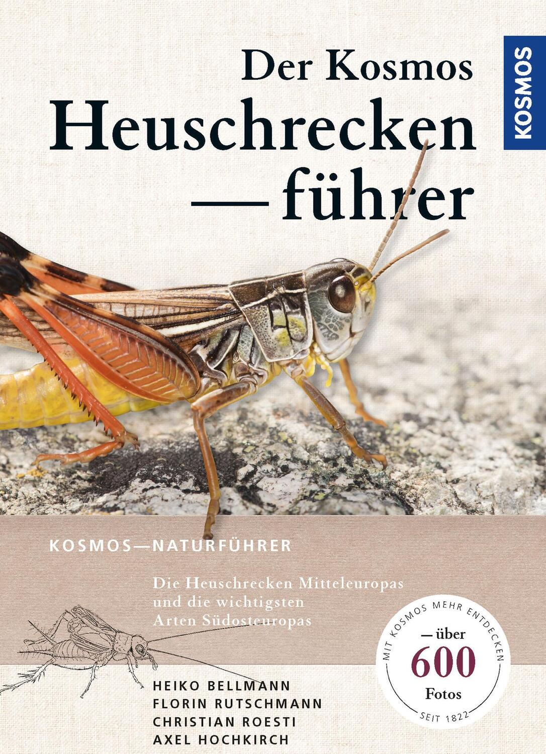 Cover: 9783440153048 | Der Kosmos Heuschreckenführer | Heiko Bellmann (u. a.) | Taschenbuch