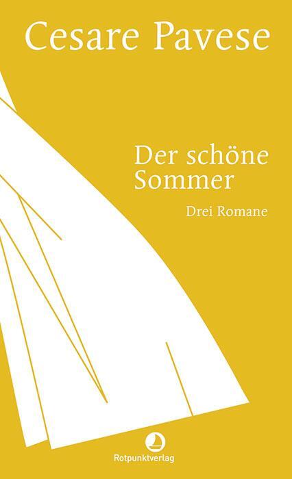 Cover: 9783858699039 | Der schöne Sommer | Drei Romane | Cesare Pavese | Buch | Edition Blau
