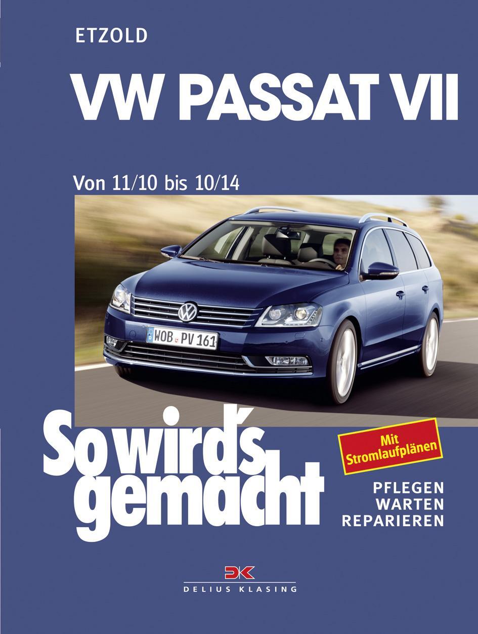 Cover: 9783667101327 | VW Passat 7 von 11/10 bis 10/14 | Rüdiger Etzold | Taschenbuch | 2015