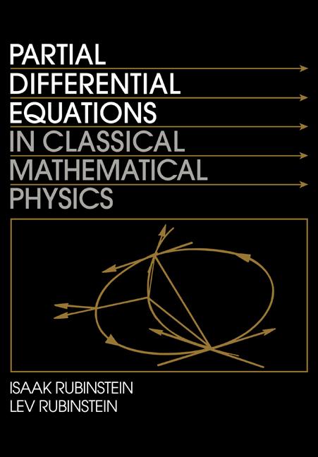 Cover: 9780521558464 | Partial Differential Equations in Classical Mathematical Physics