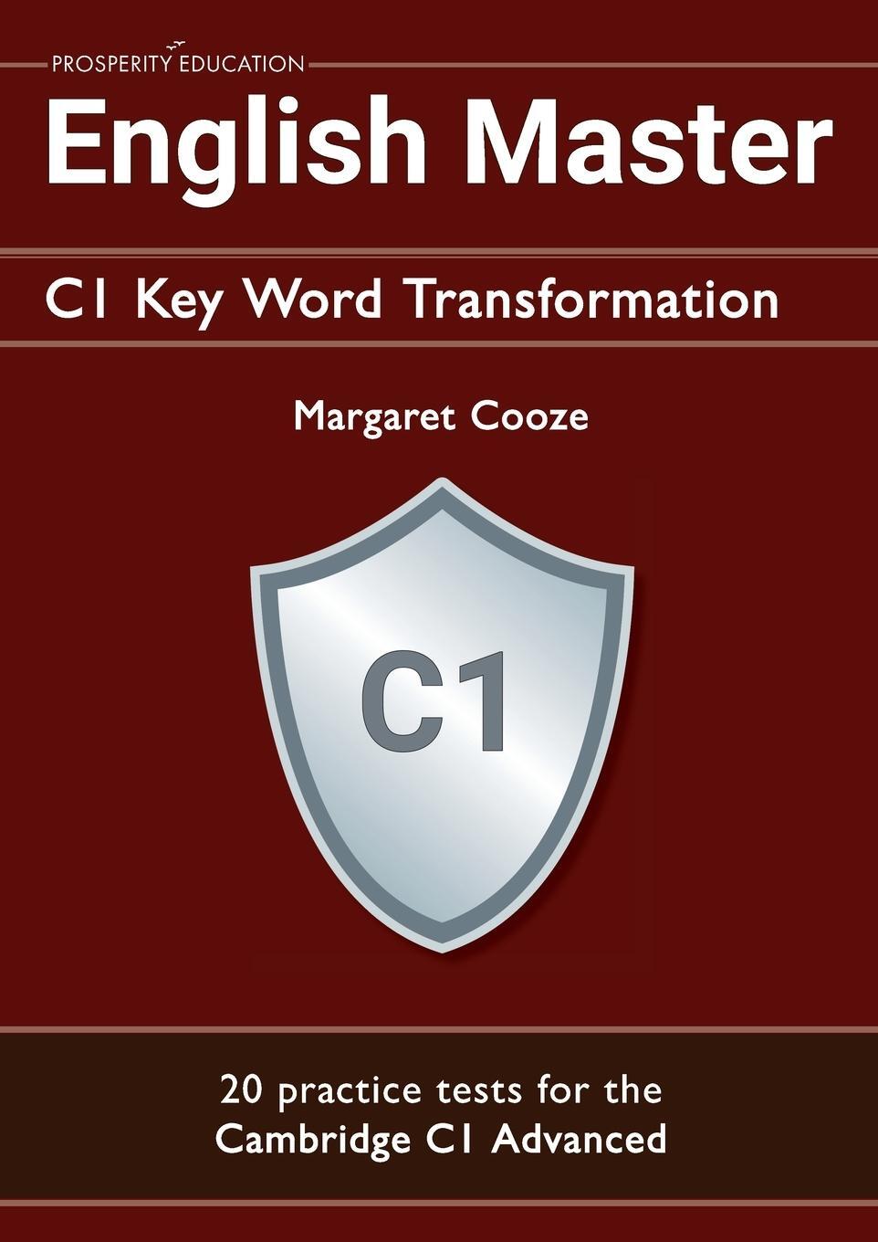 Cover: 9781916129757 | English Master C1 Key Word Transformation (20 practice tests for...
