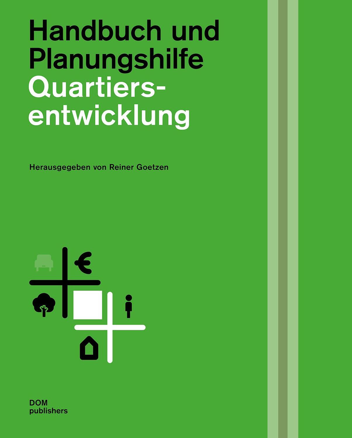 Cover: 9783869228709 | Quartiersentwicklung | Handbuch und Planungshilfe | Reiner Goetzen
