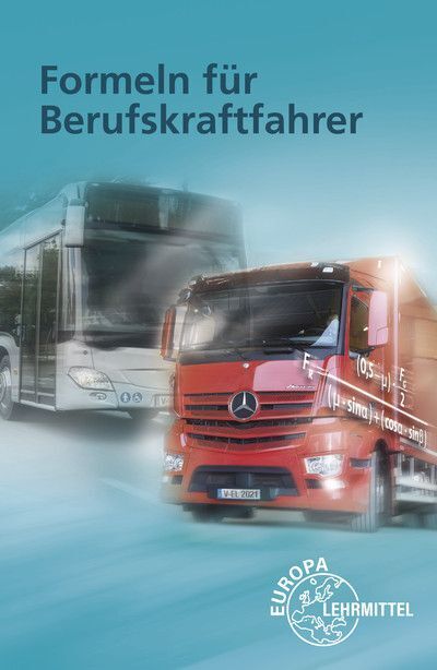 Cover: 9783758521355 | Formeln für Berufskraftfahrer | Helmut Felder (u. a.) | Broschüre