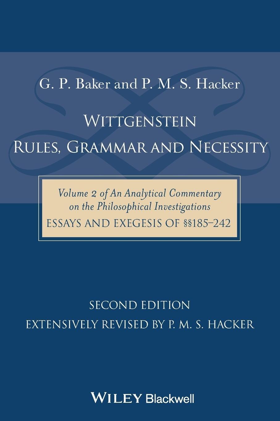 Cover: 9781118854594 | Wittgenstein: Rules, Grammar and Necessity | G. P. Baker (u. a.)