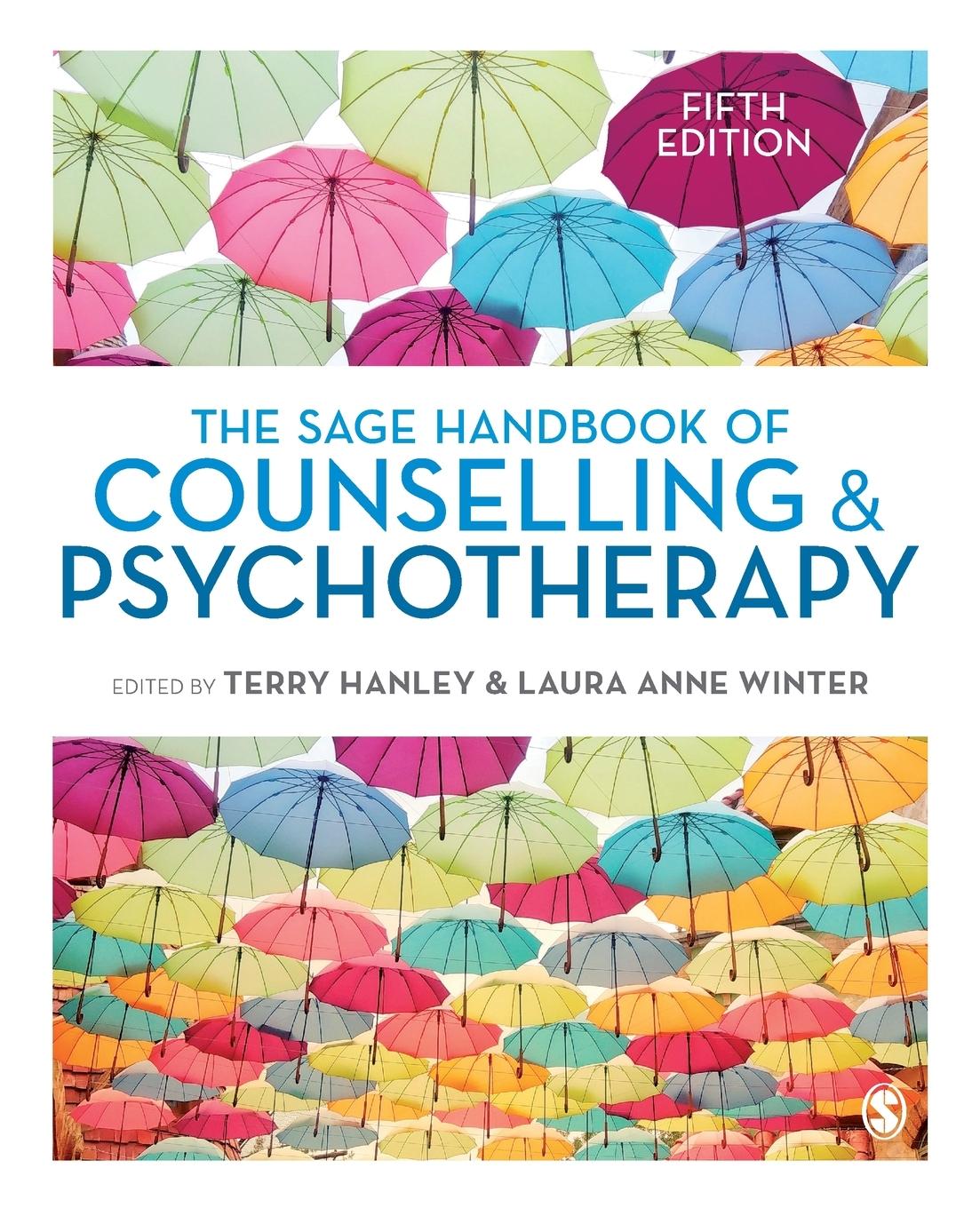 Cover: 9781529781083 | The SAGE Handbook of Counselling and Psychotherapy | Laura Anne Winter