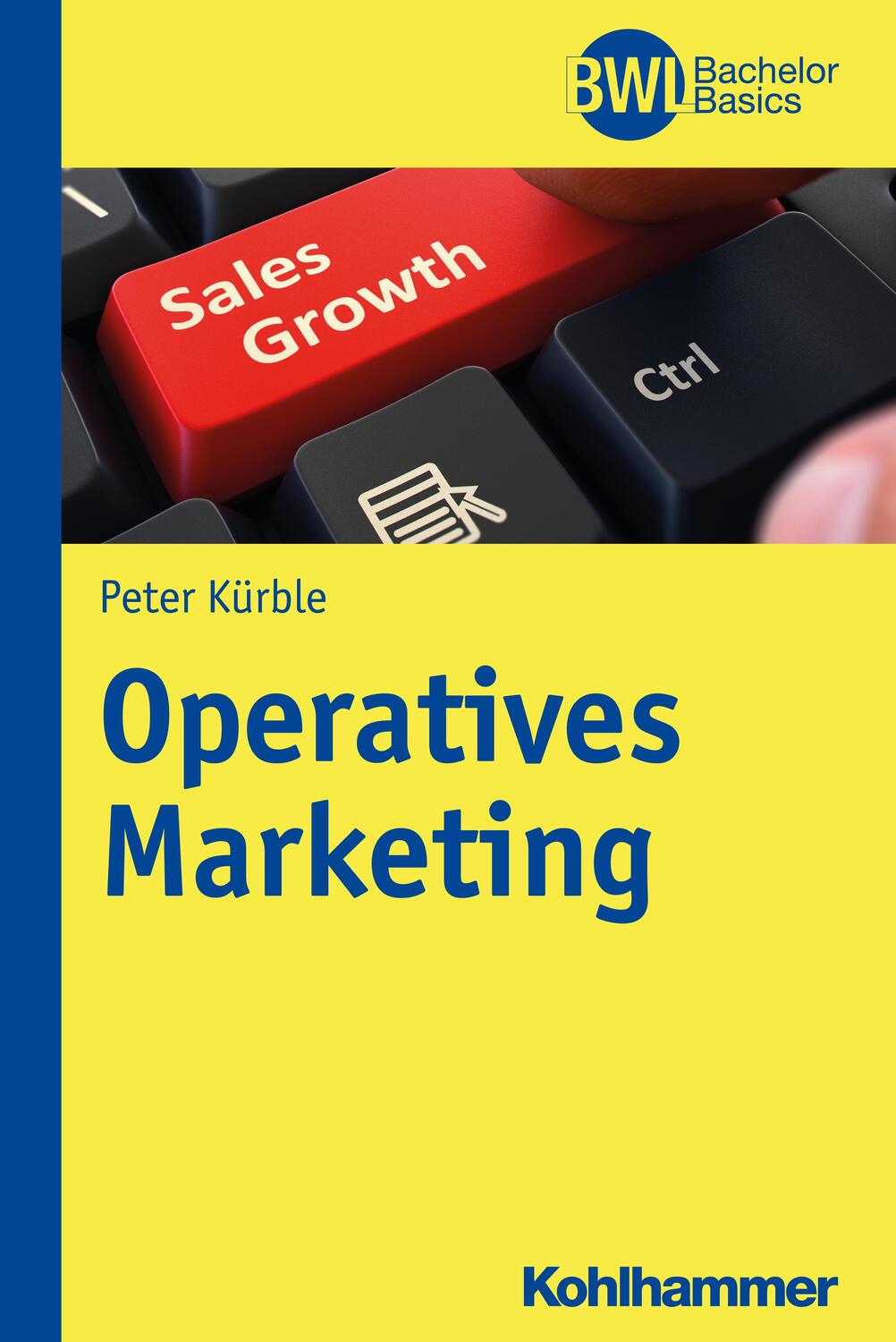 Cover: 9783170226579 | Operatives Marketing | Peter Kürble | Taschenbuch | Deutsch | 2015