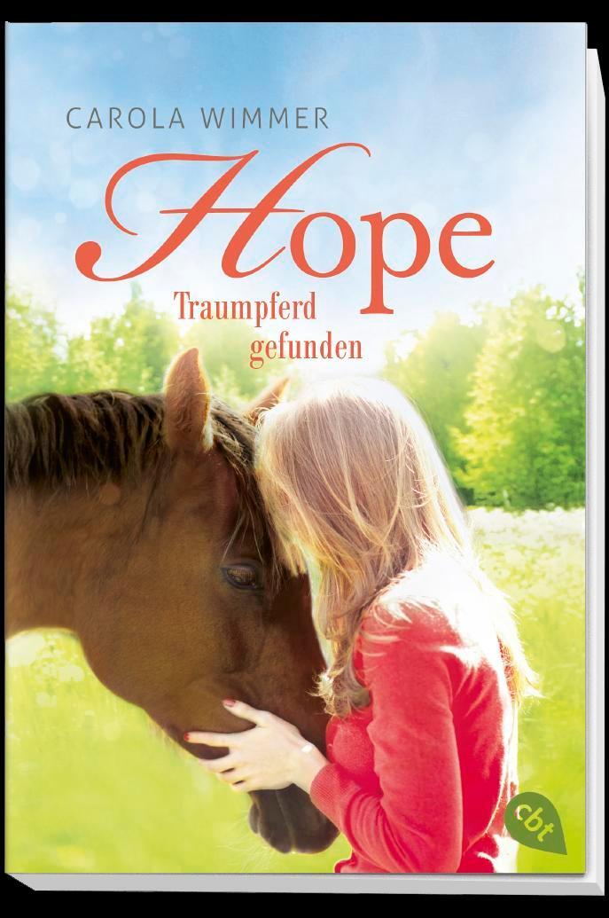 Bild: 9783570312339 | Hope - Traumpferd gefunden | Carola Wimmer | Taschenbuch | 160 S.