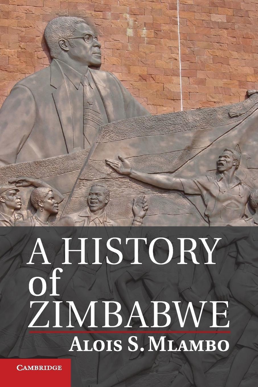 Cover: 9781107684799 | A History of Zimbabwe | Alois S. Mlambo | Taschenbuch | Paperback