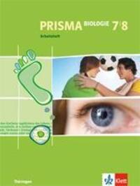 Cover: 9783120683681 | Prisma Biologie. Arbeitsheft 7. und 8. Schuljahr. Ausgabe für...