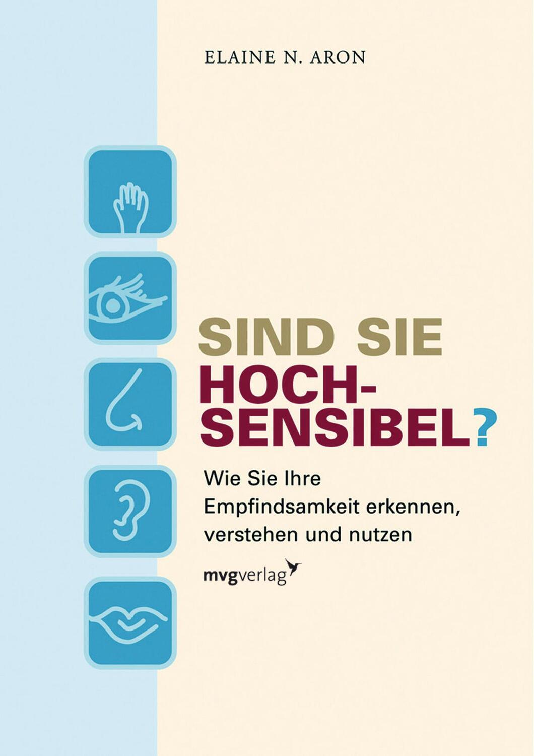 Cover: 9783636062468 | Sind Sie hochsensibel? | Elaine N. Aron | Taschenbuch | 369 S. | 2011