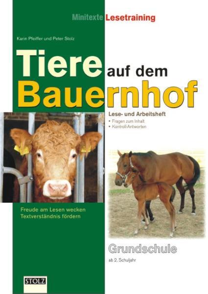 Cover: 9783897780576 | Tiere auf dem Bauernhof | Karin/Stolz, Peter Pfeiffer | Broschüre