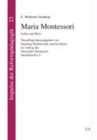 Cover: 9783825816223 | Maria Montessori | Leben und Werk | E. Mortimer Standing | Taschenbuch