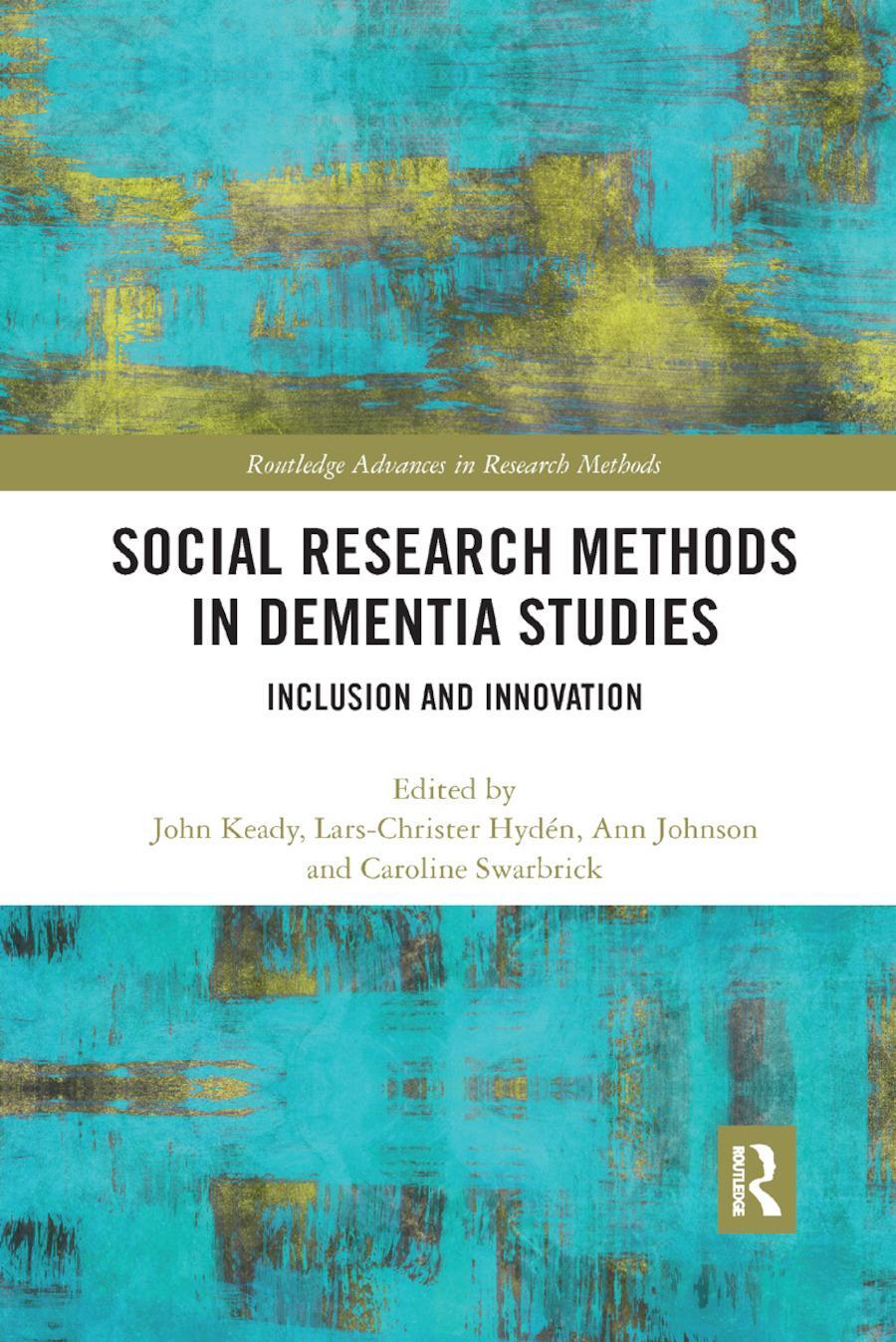 Cover: 9780367878702 | Social Research Methods in Dementia Studies | Inclusion and Innovation