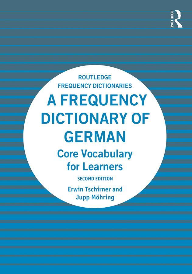 Cover: 9781138659780 | A Frequency Dictionary of German | Core Vocabulary for Learners | Buch