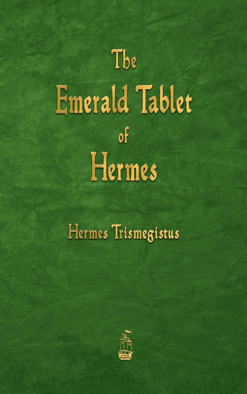 Cover: 9781603868945 | The Emerald Tablet of Hermes | Hermes Trismegistus | Buch | Englisch