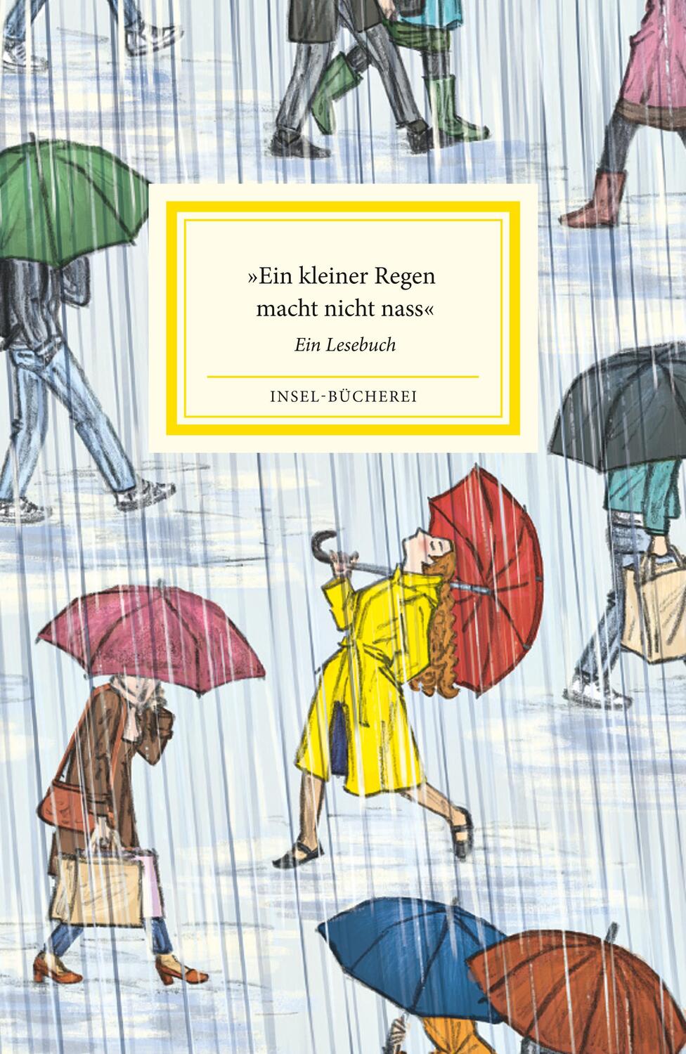 Cover: 9783458205340 | »Ein kleiner Regen macht nicht nass« | Paula Schmid | Buch | 124 S.