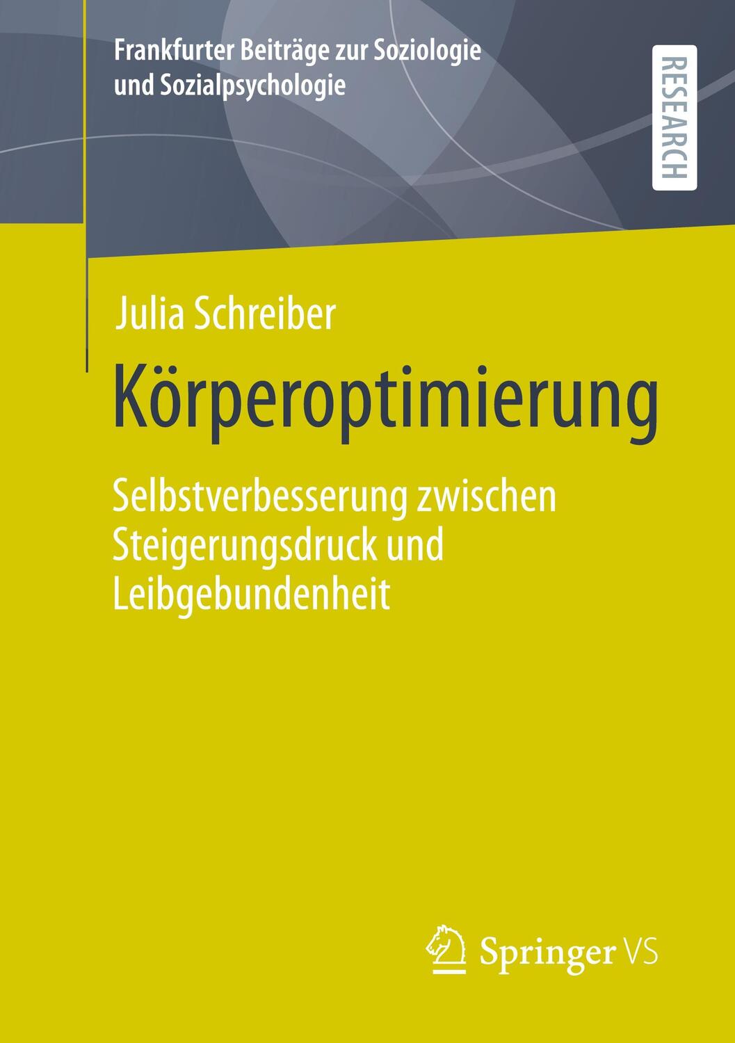 Cover: 9783658360177 | Körperoptimierung | Julia Schreiber | Taschenbuch | Paperback | 2021