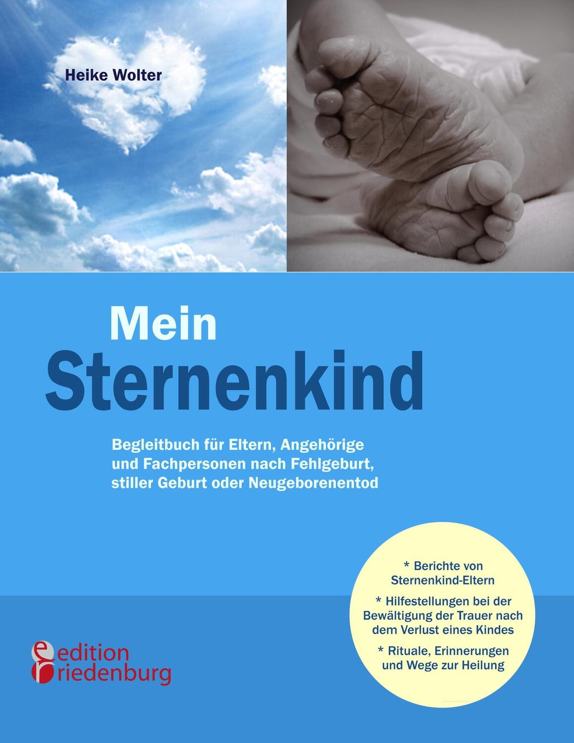 Cover: 9783902647481 | Mein Sternenkind | Heike Wolter | Taschenbuch | 372 S. | Deutsch