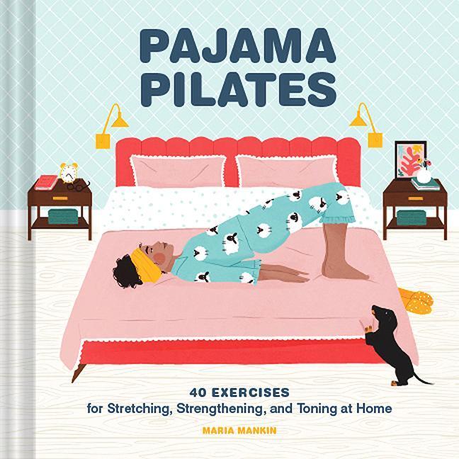 Cover: 9781797207087 | Pajama Pilates | Maria Mankin | Buch | Englisch | 2021