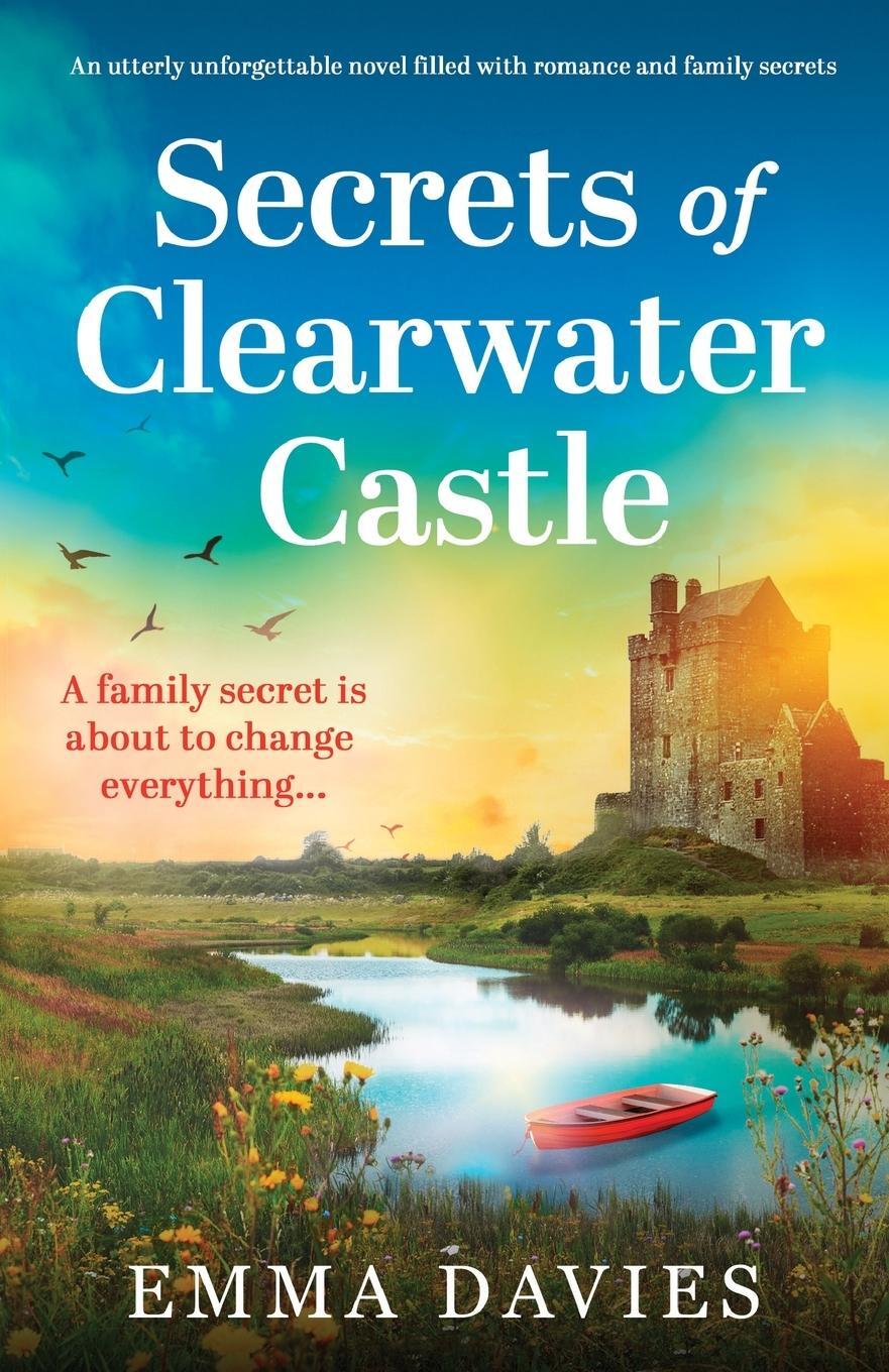 Cover: 9781837904358 | Secrets of Clearwater Castle | Emma Davies | Taschenbuch | Paperback
