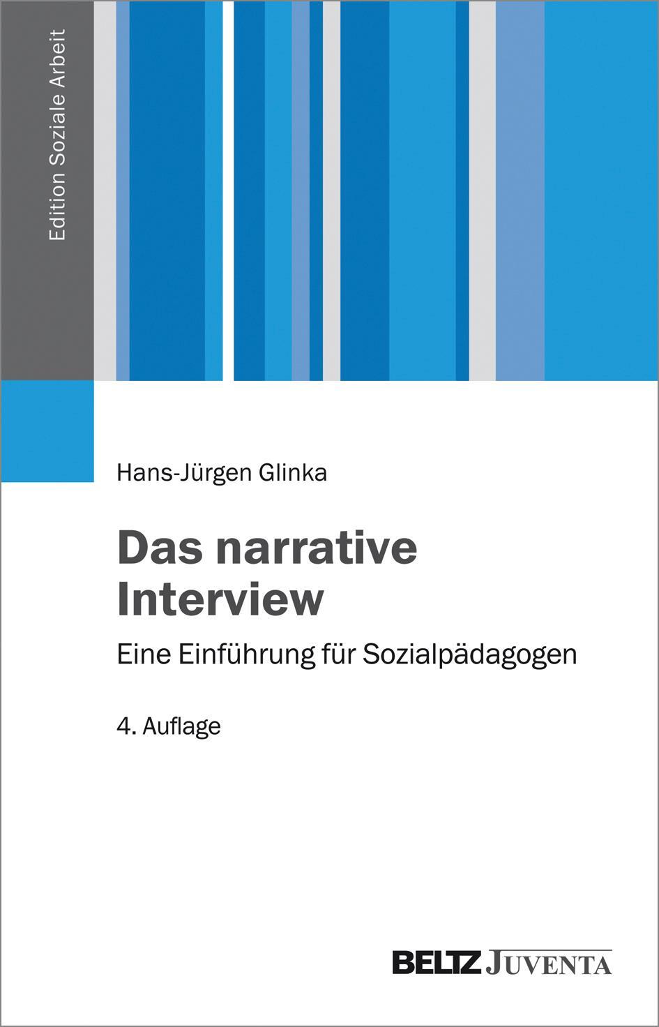 Cover: 9783779933953 | Das narrative Interview | Eine Einführung für Sozialpädagogen | Glinka