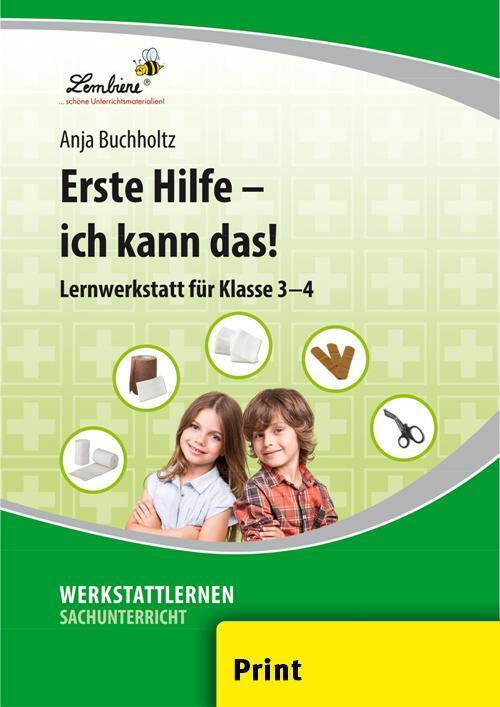 Cover: 9783956643729 | Erste Hilfe - ich kann das! | (3. und 4. Klasse) | Anja Buchholtz
