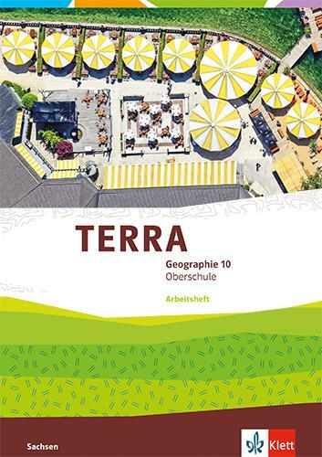 Cover: 9783121050499 | TERRA Geographie 10. Arbeitsheft Klasse 10. Ausgabe Sachsen Oberschule