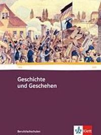 Cover: 9783124163301 | Geschichte und Geschehen für Berufsfachschulen in...