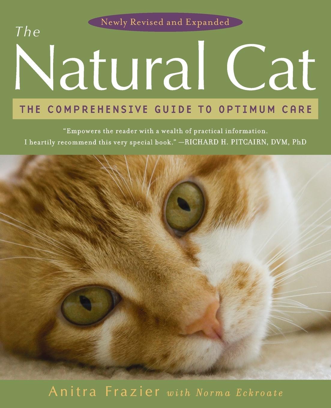 Cover: 9780452289758 | The Natural Cat | The Comprehensive Guide to Optimum Care | Buch