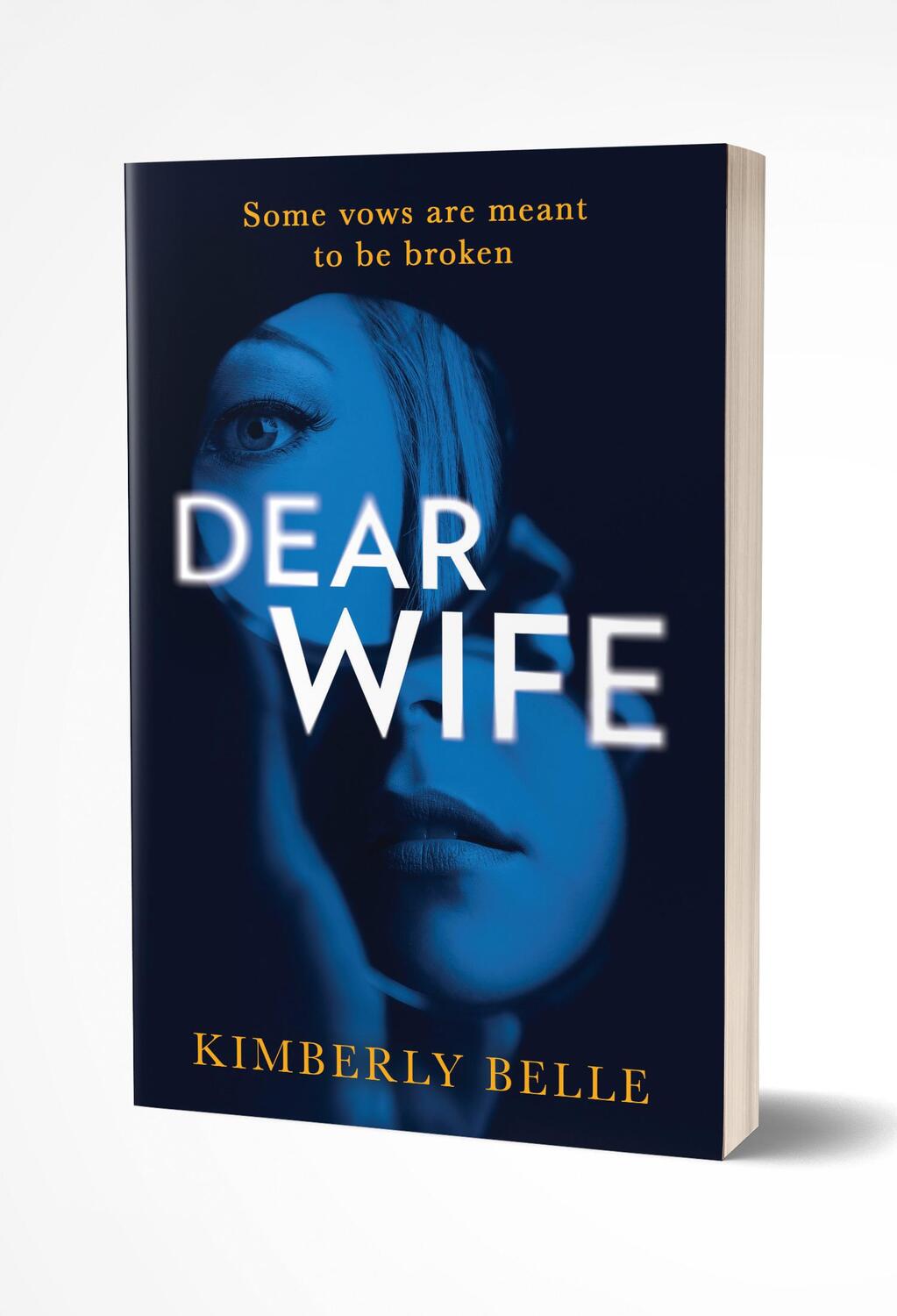 Bild: 9781848458222 | Dear Wife | Kimberly Belle | Taschenbuch | Kartoniert / Broschiert