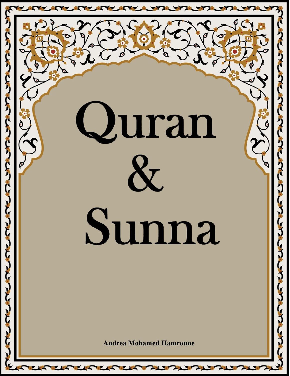 Cover: 9783741267048 | Quran &amp; Sunna | Andrea Mohamed Hamroune | Taschenbuch | Paperback